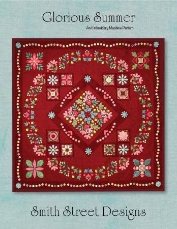 Glorious Summer - Embroidery Pattern - Smith Street Designs