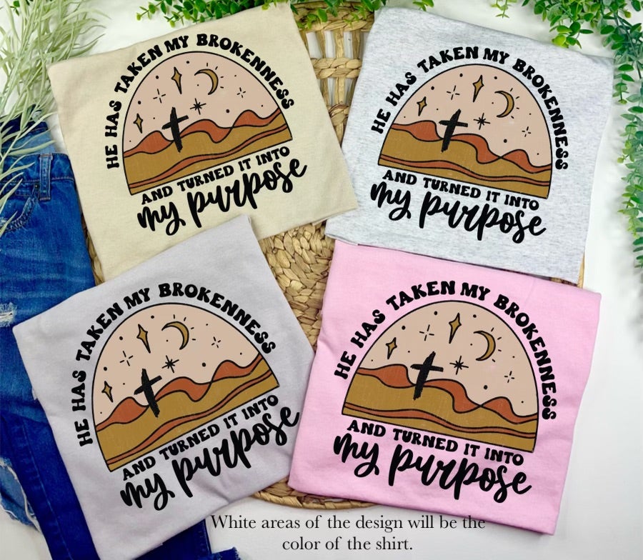 He Has Taken My Brokenness (Tee) — another view