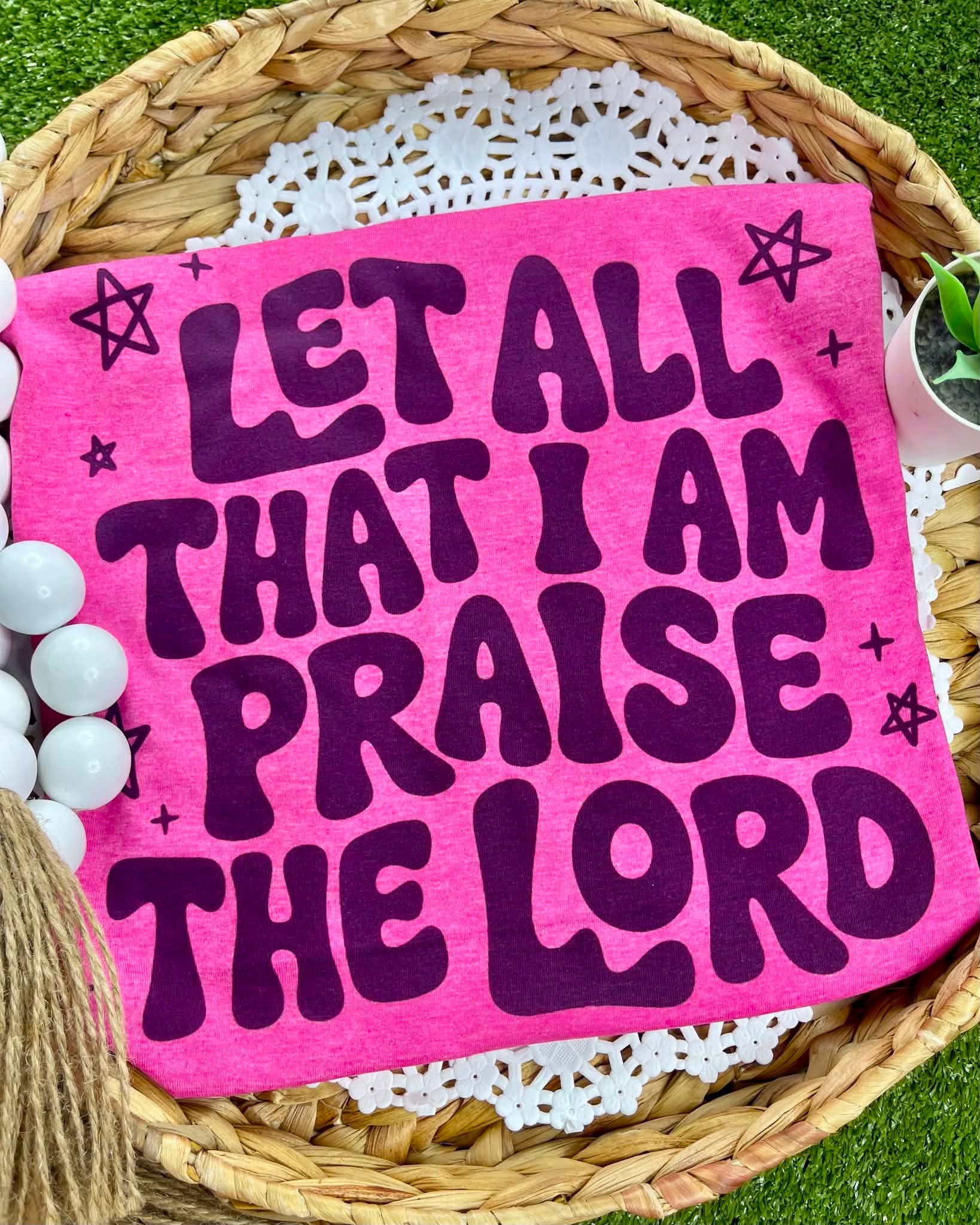 Let All that I am Praise the Lord (Softstyle Tee)