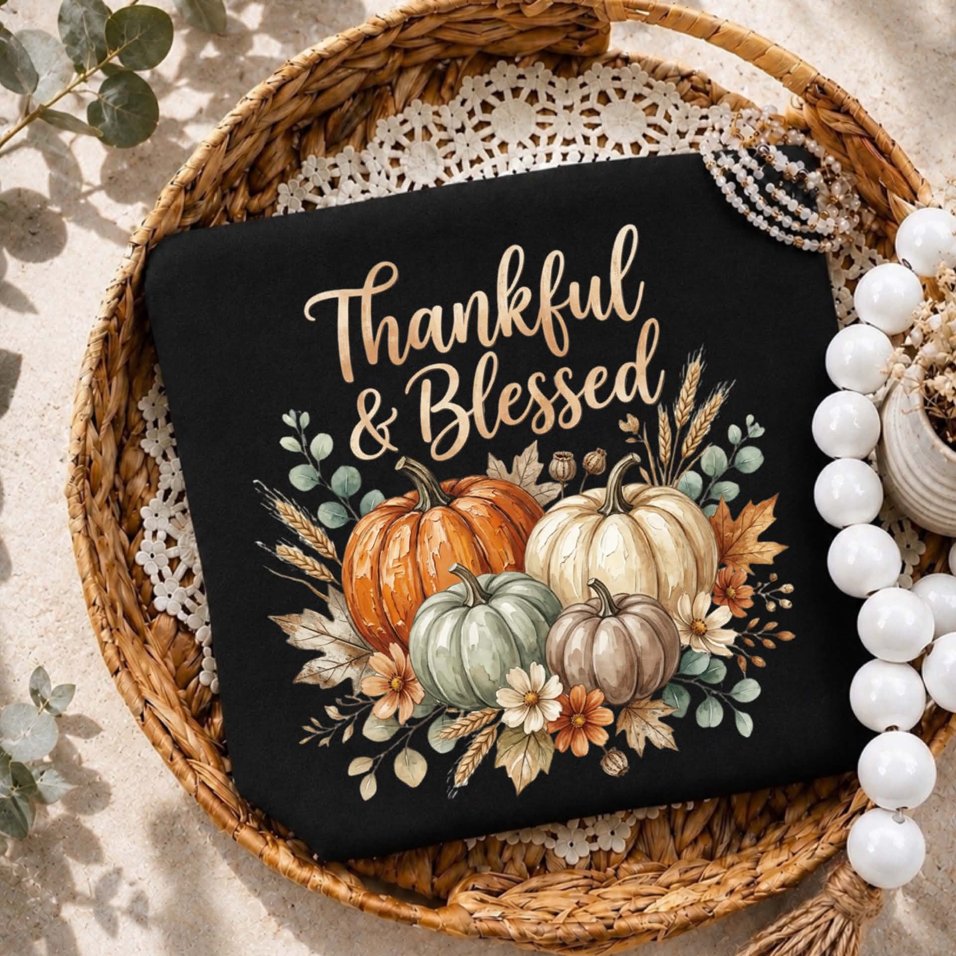 Thankful and Blessed
