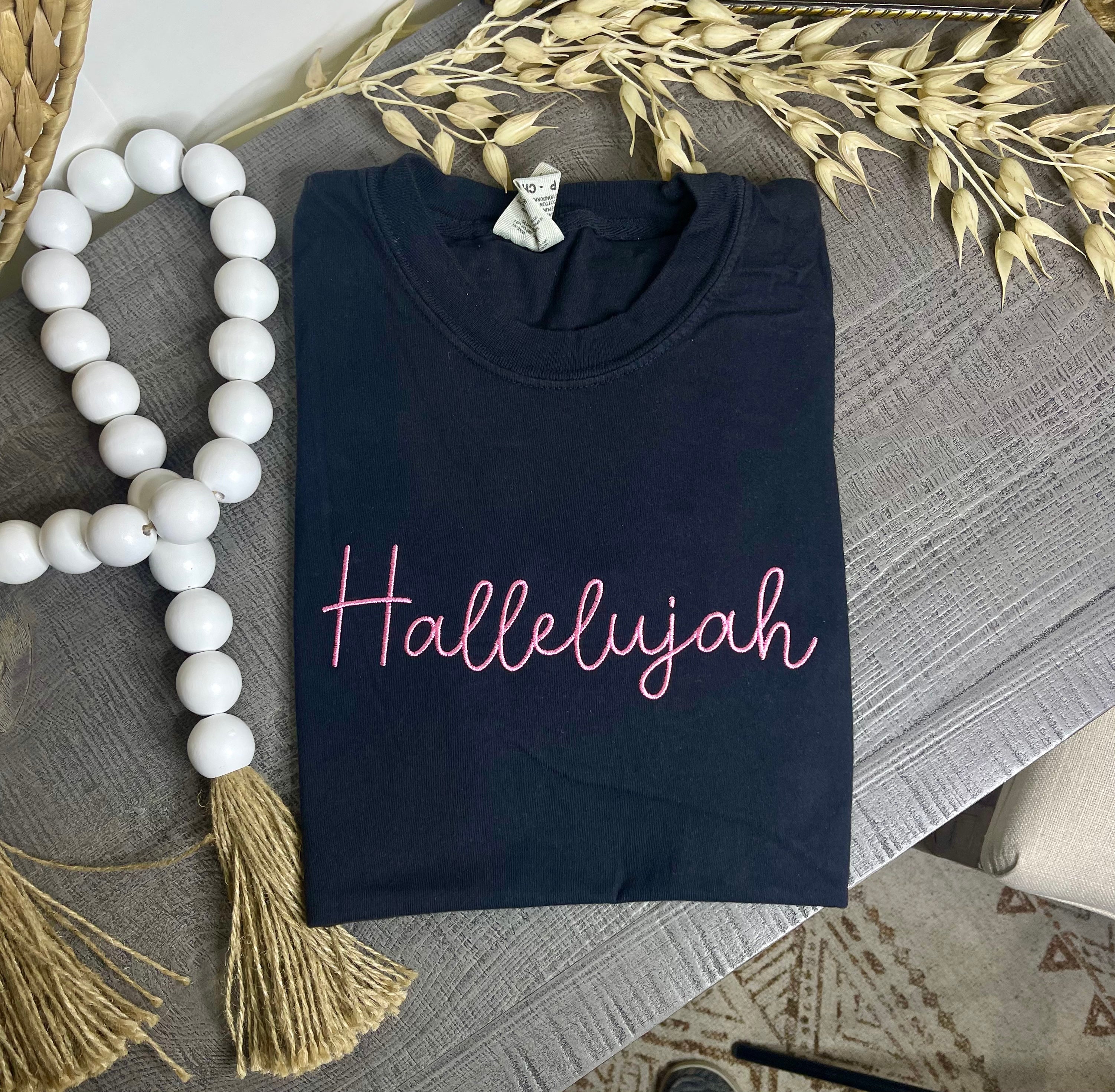 Hallelujah (Embroidered T-Shirt)