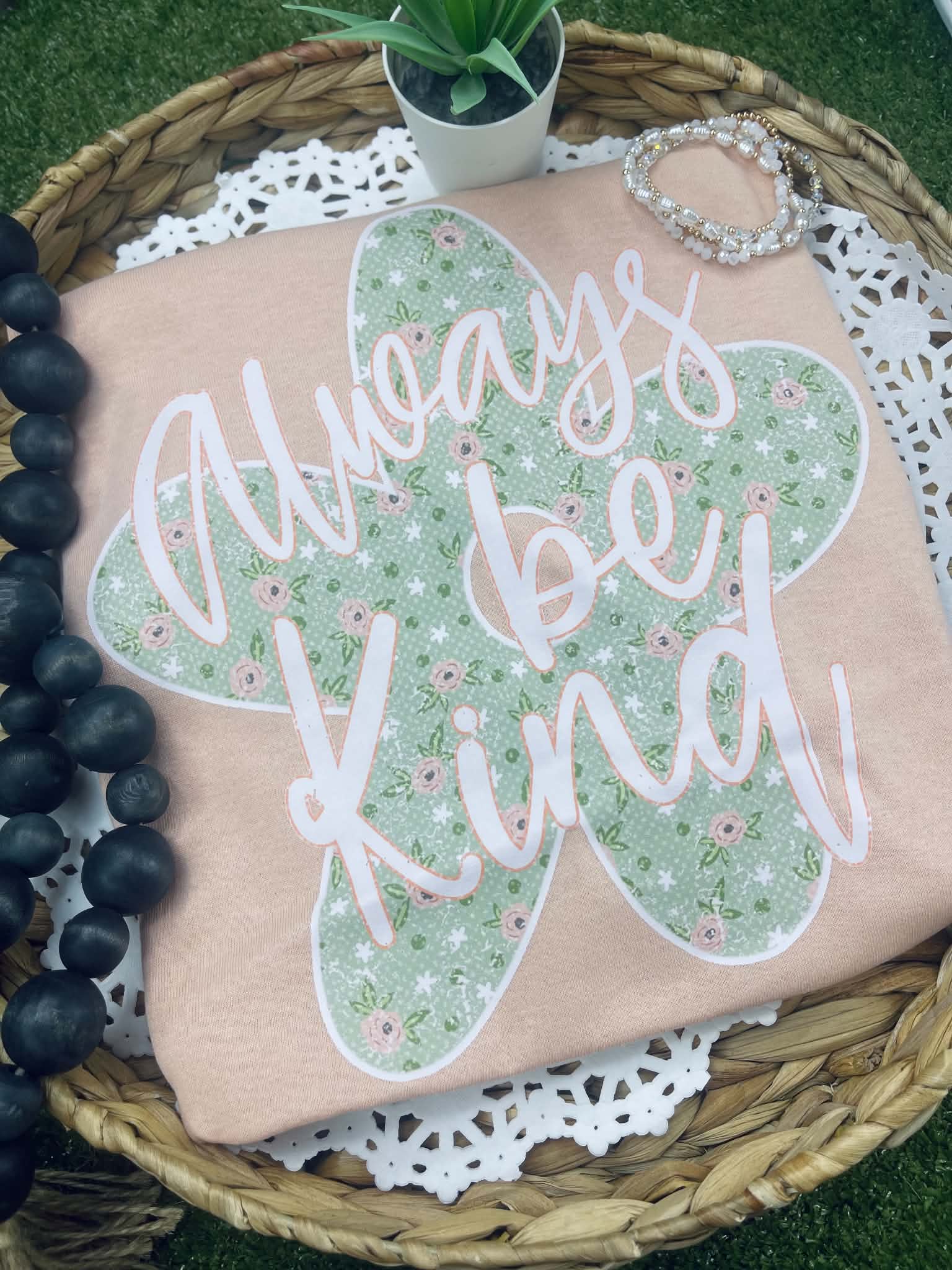 Always Be Kind