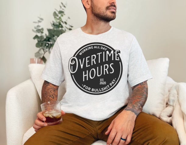 Overtime Hours (Tee)