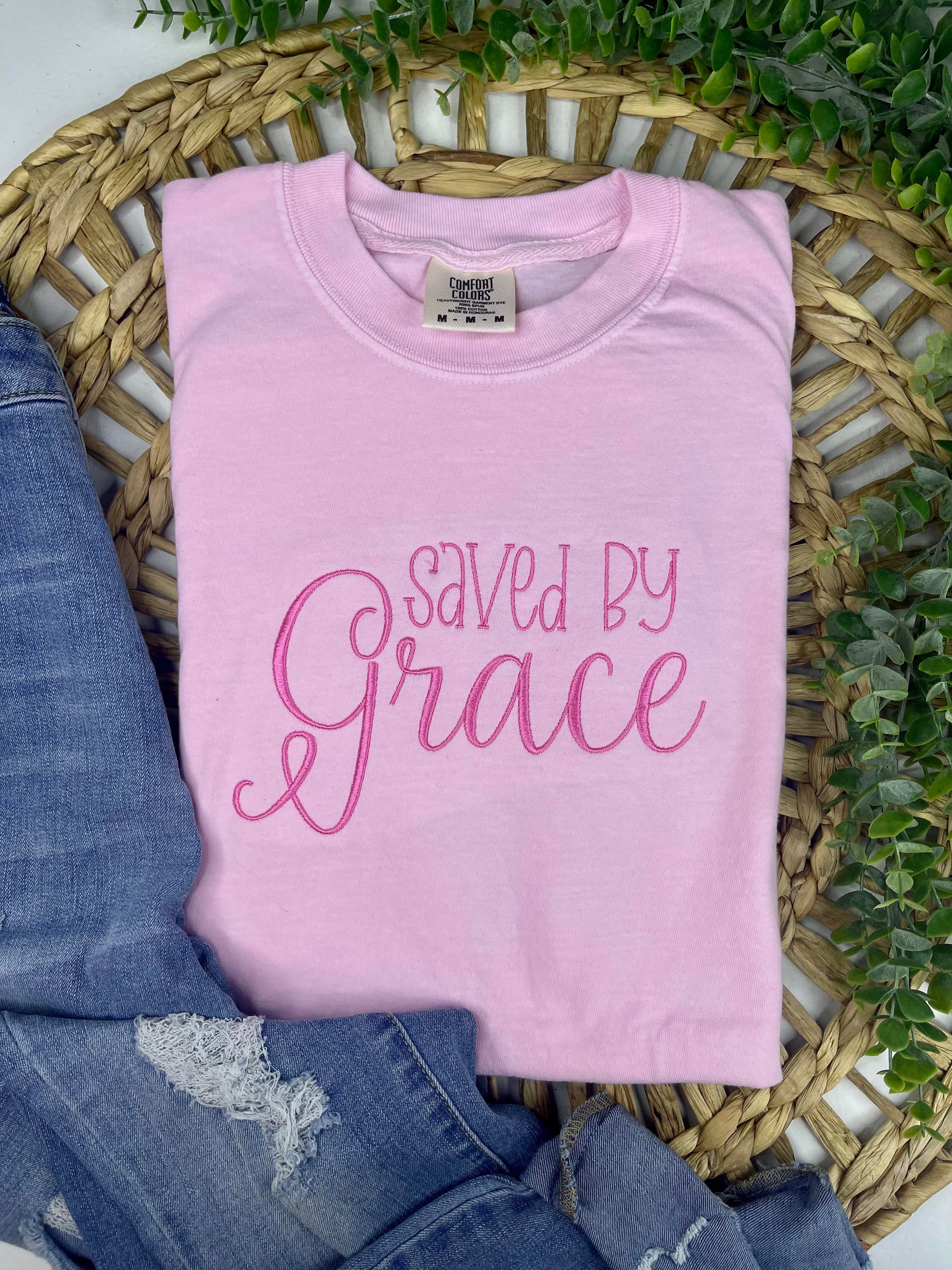 Saved By Grace (Embroidery T-Shirt)