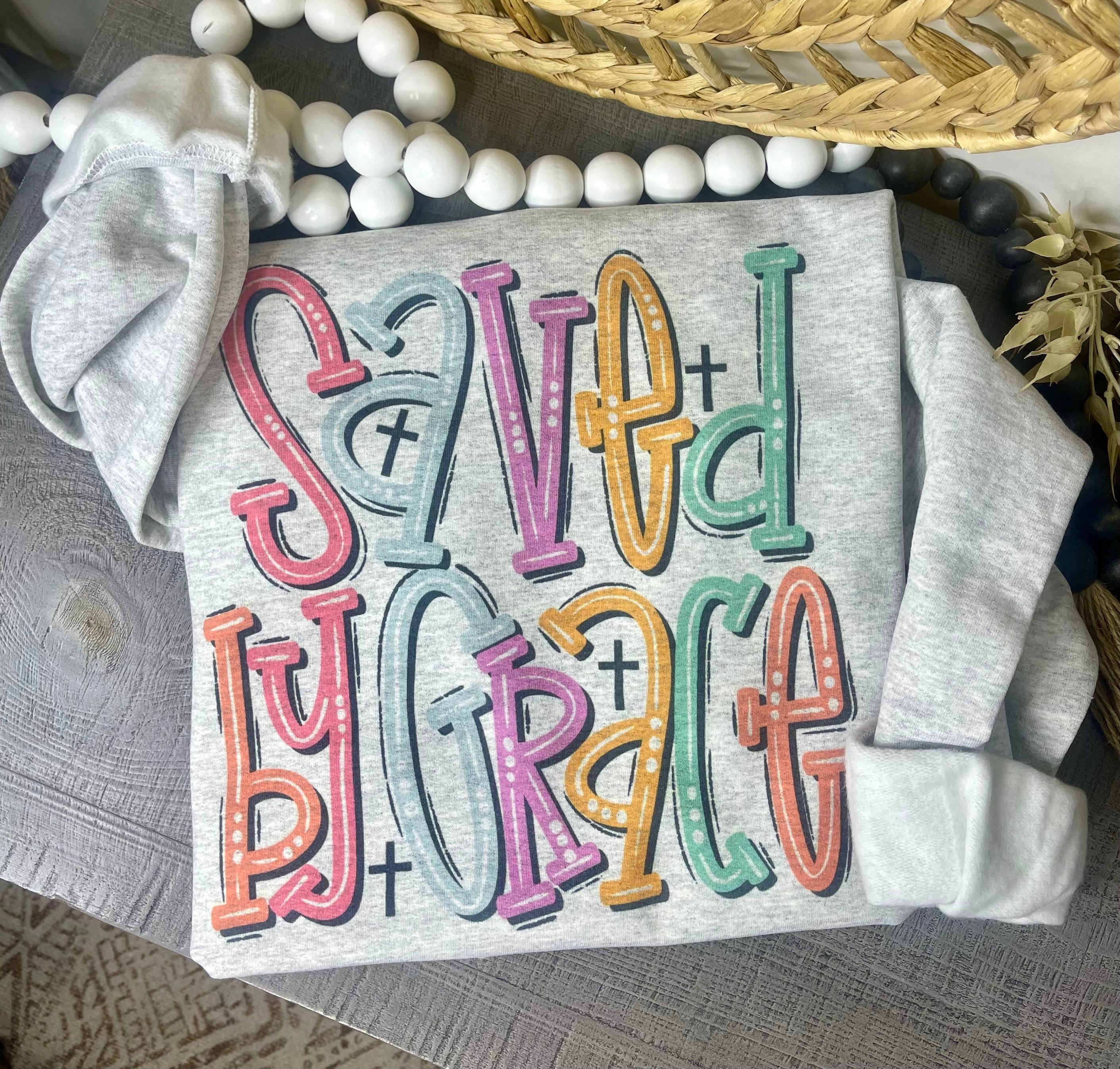 Saved by Grace (Sweatshirt)