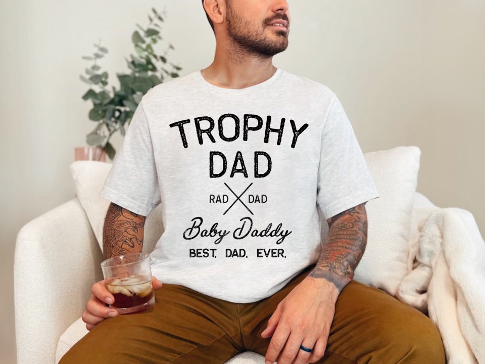 Trophy Dad (Tee)