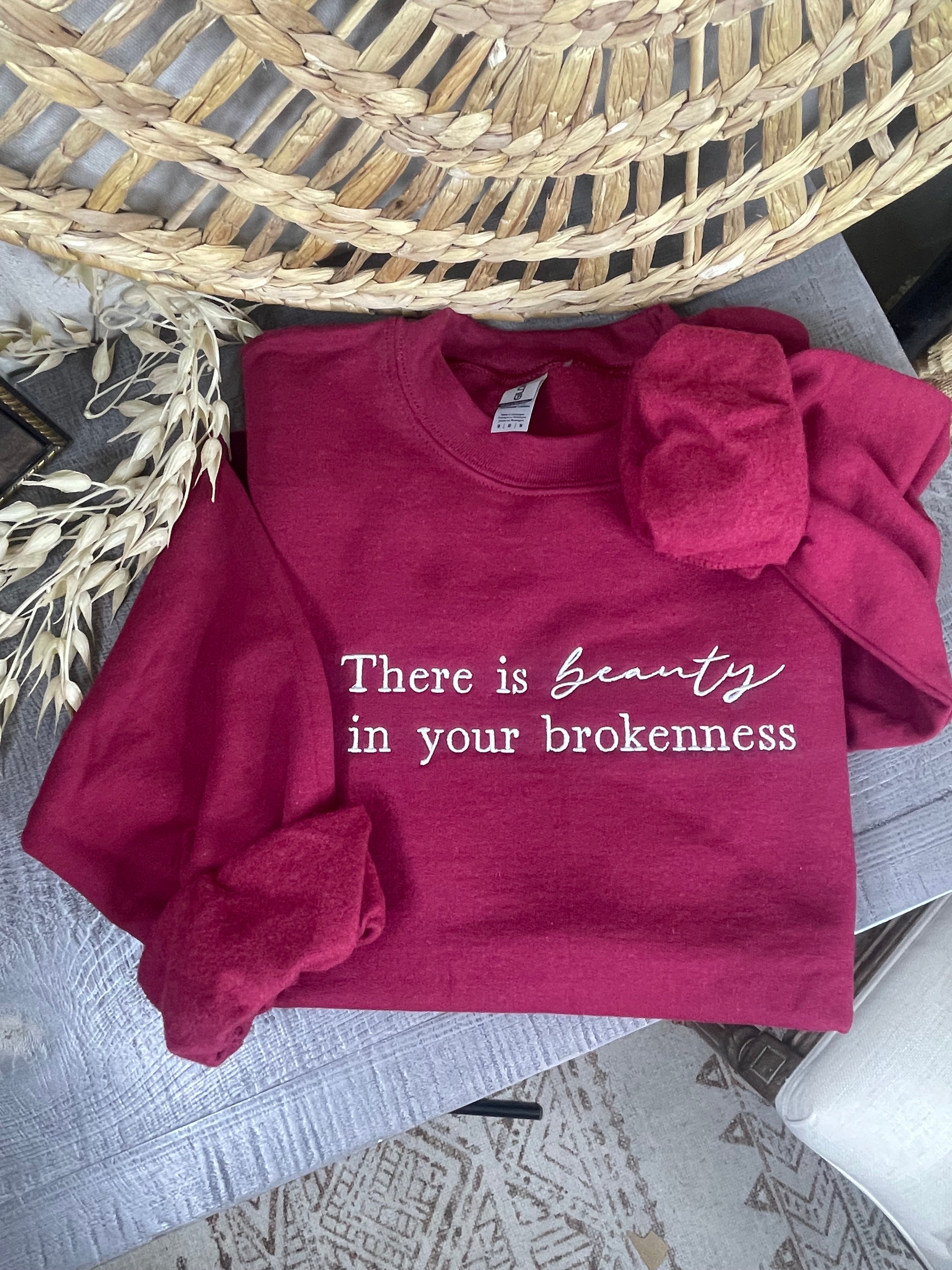 There is beauty in your brokenness