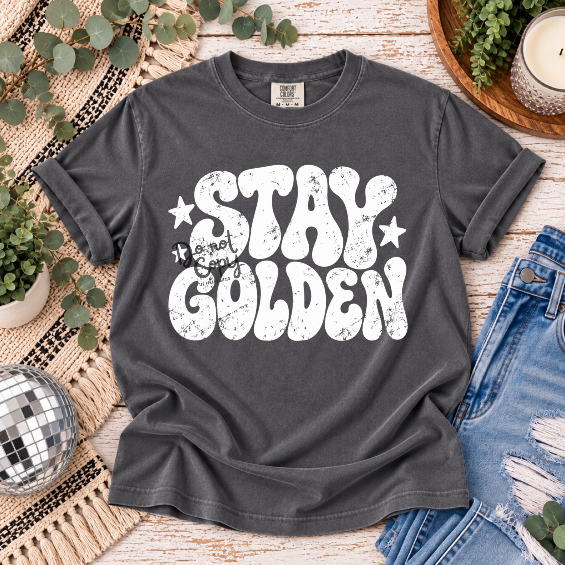 White Stay Golden (DTF T-Shirt)