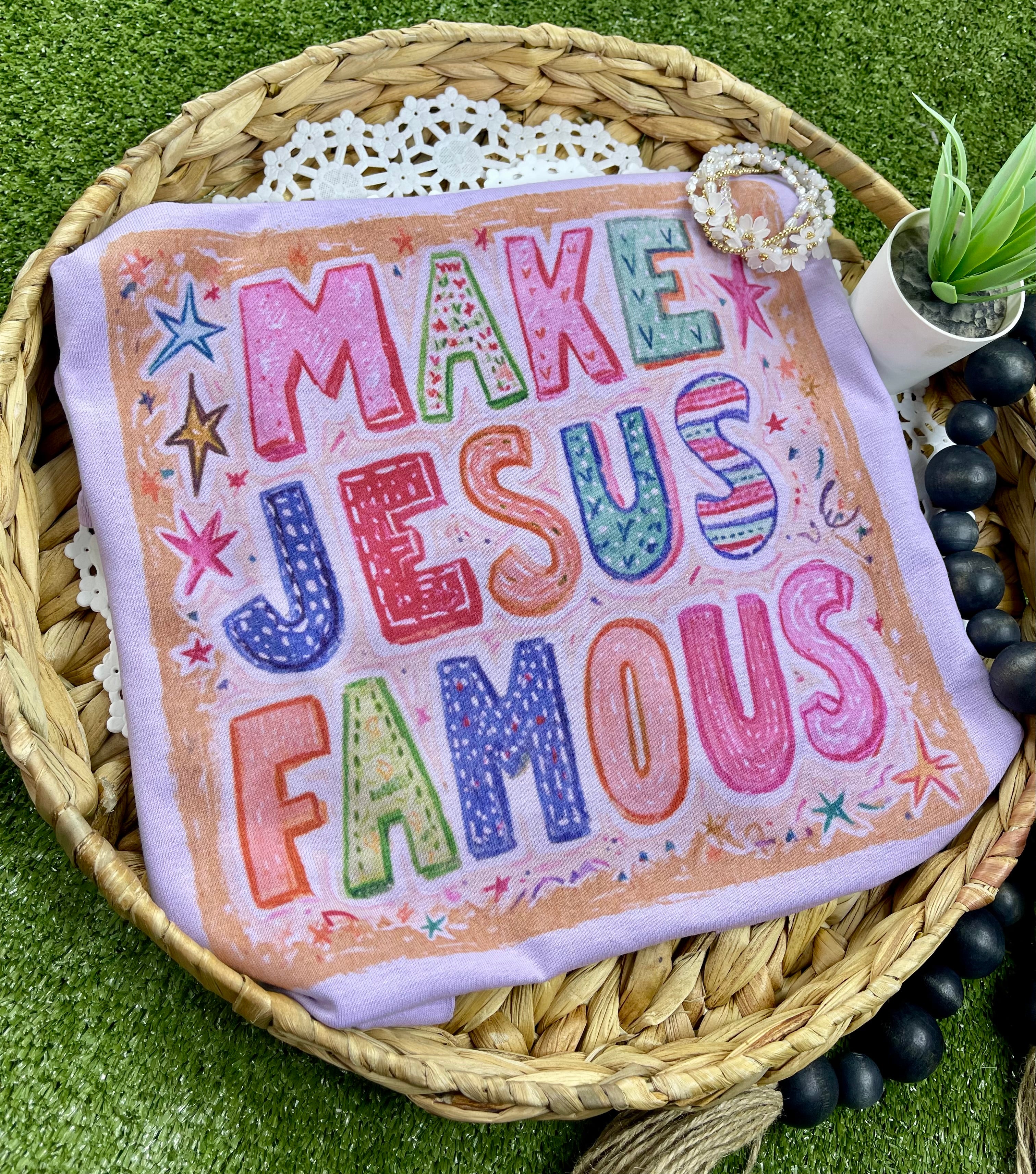 Make Jesus Famous (Tee)