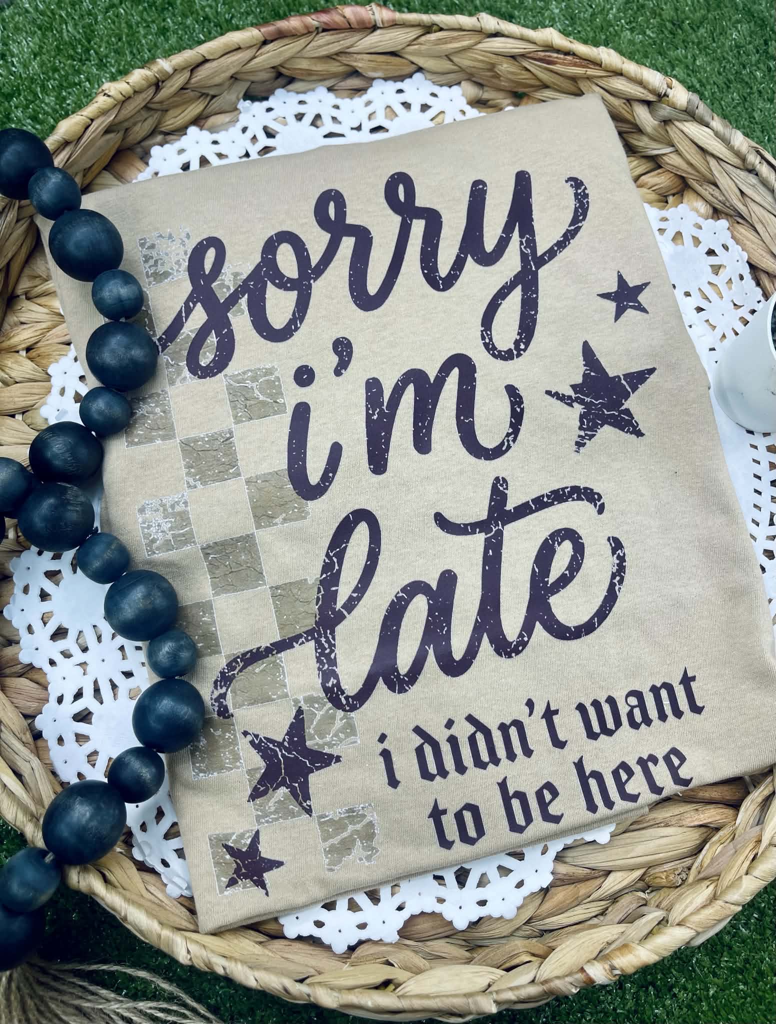 Sorry I’m Late