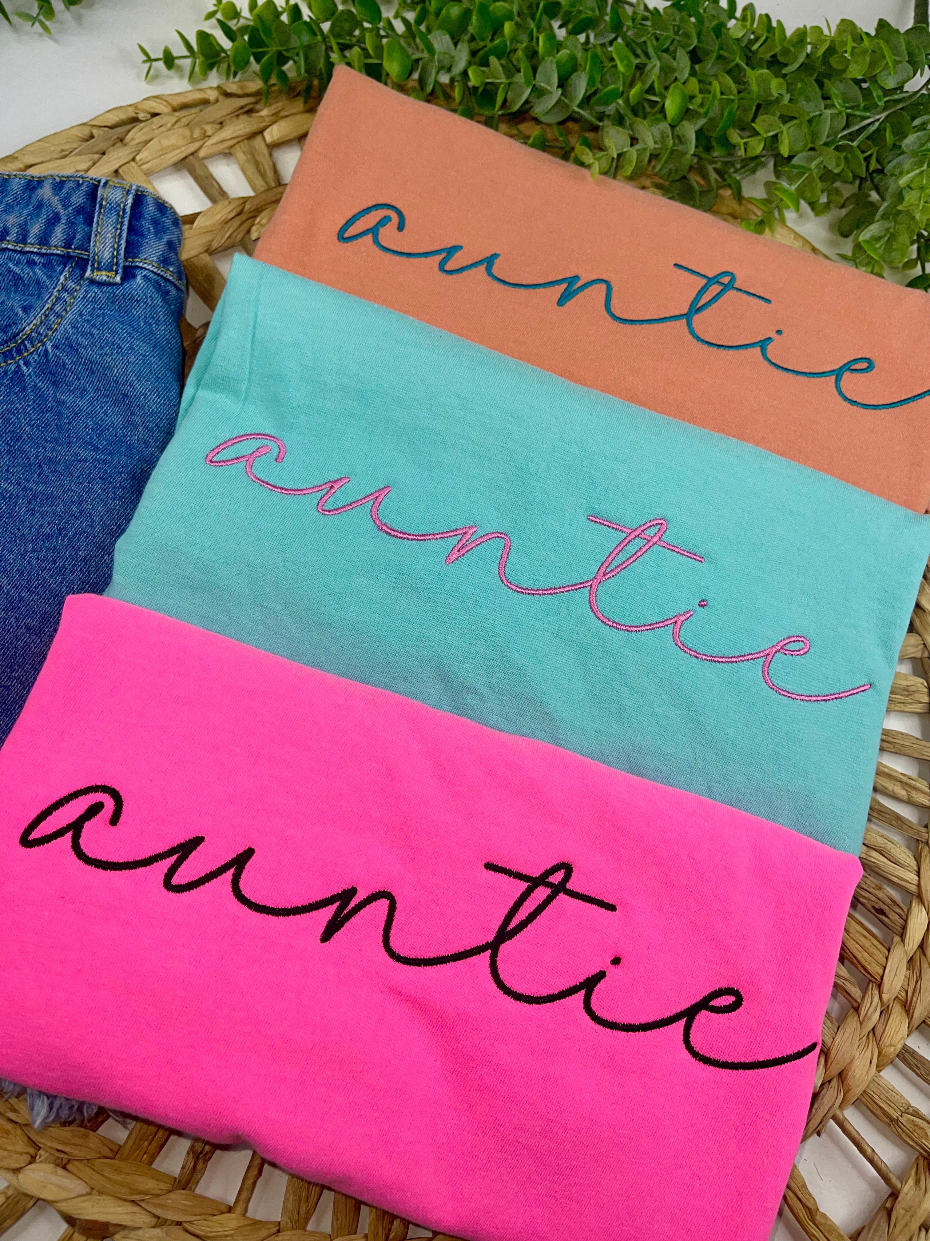 Auntie (3 Color Choices) Embroidery
