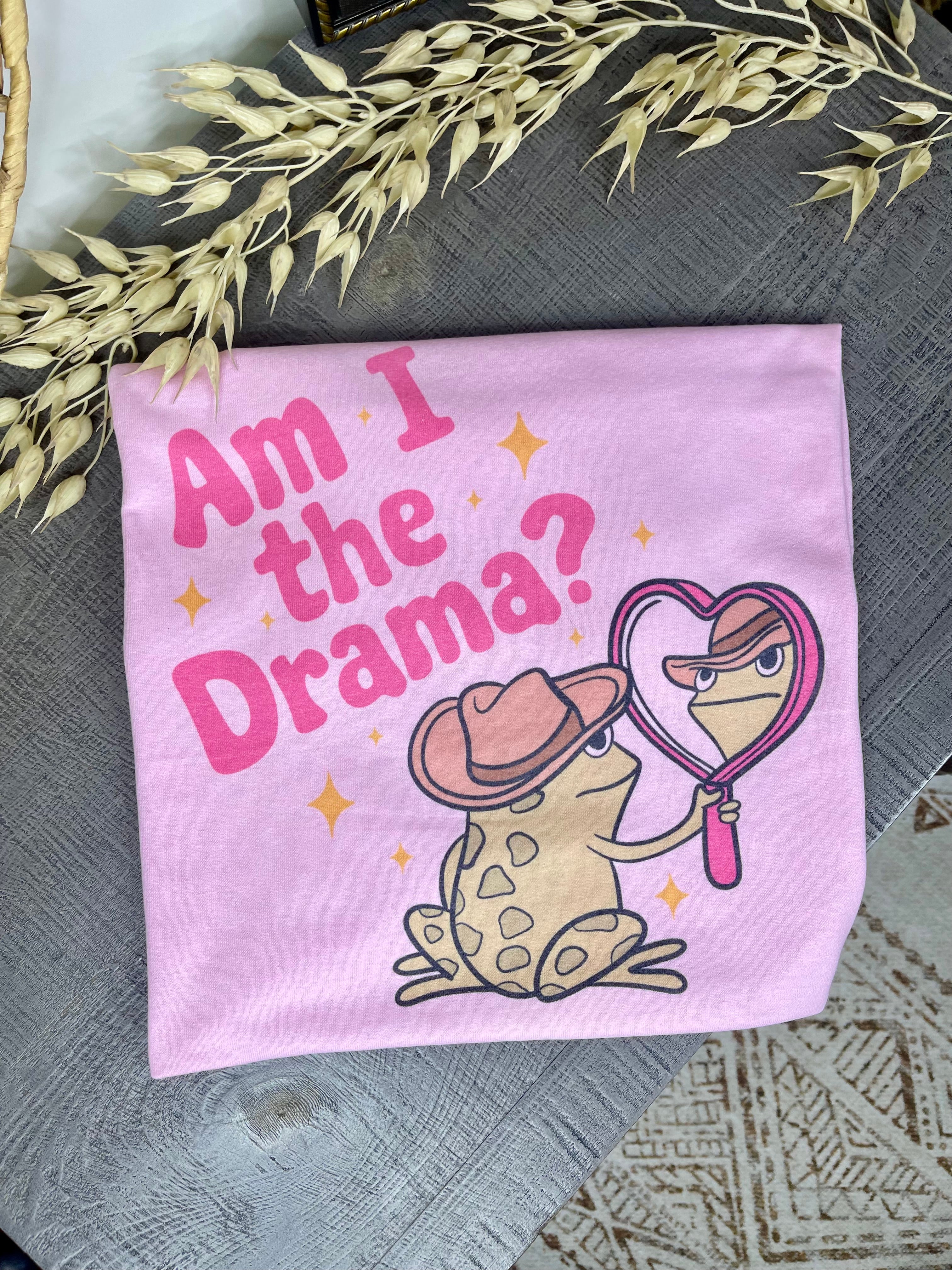 Am I The Drama? (Tee)