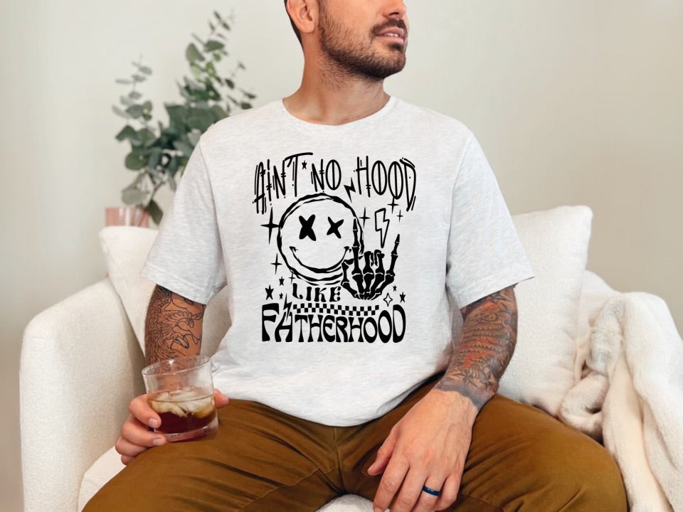 Ain't No Hood Like Fatherhood (Tee)