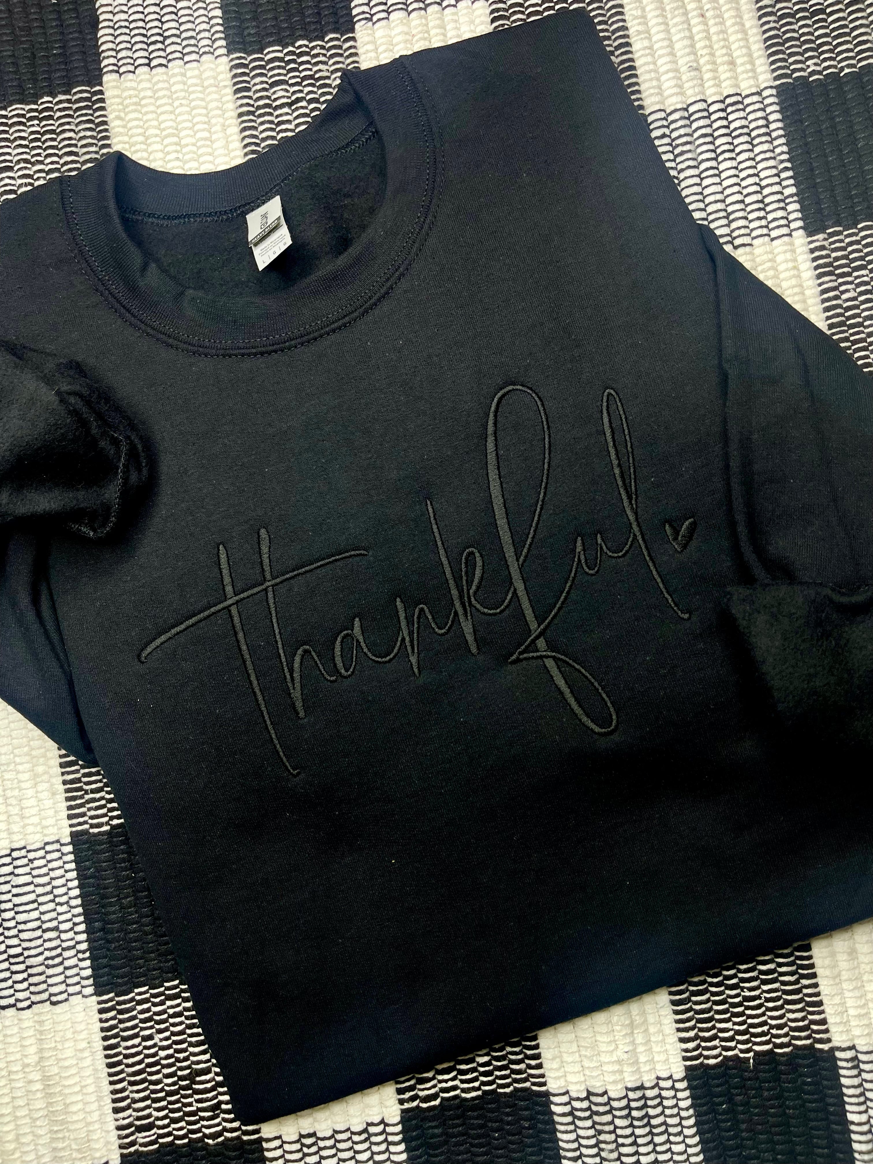 Thankful (Embroidery Sweatshirt)
