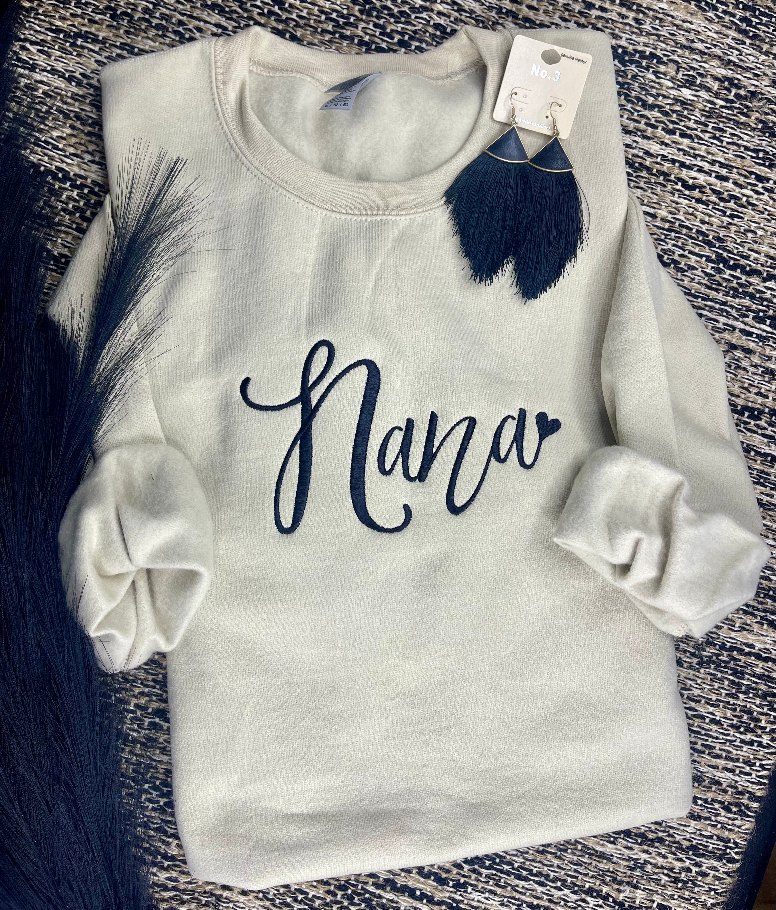 Nana Script (Embroidery Sweatshirt)