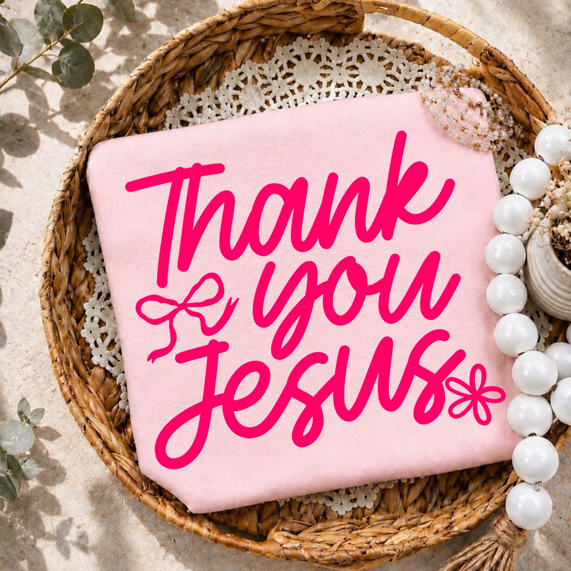 Thank you Jesus