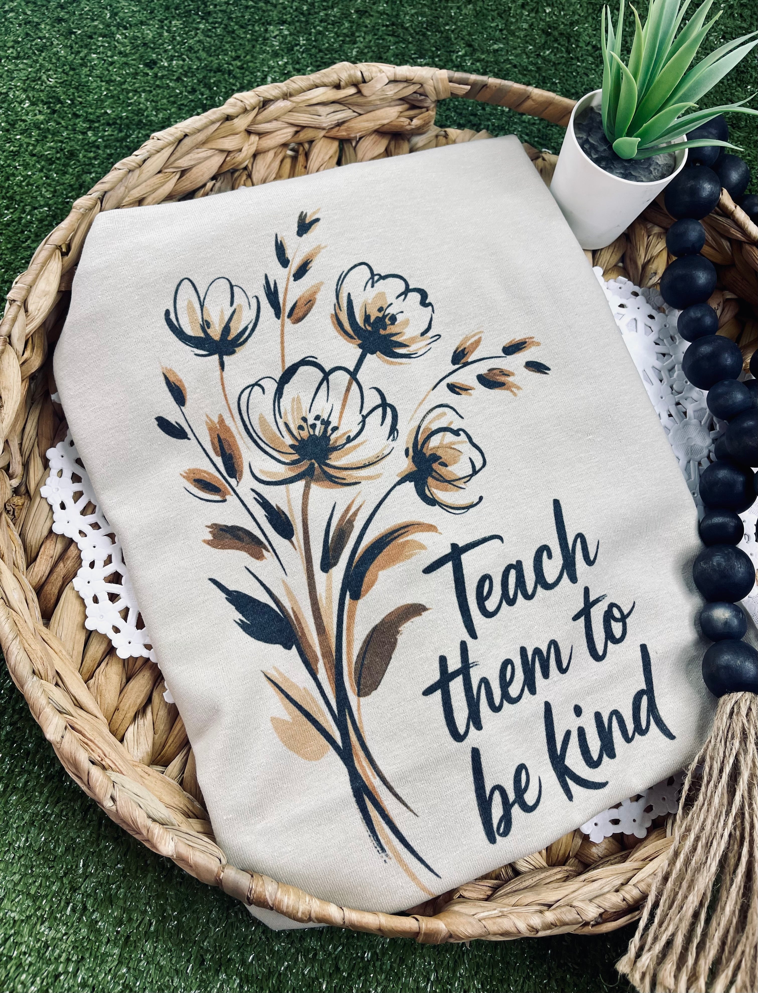 Teach them to be kind (Tee)