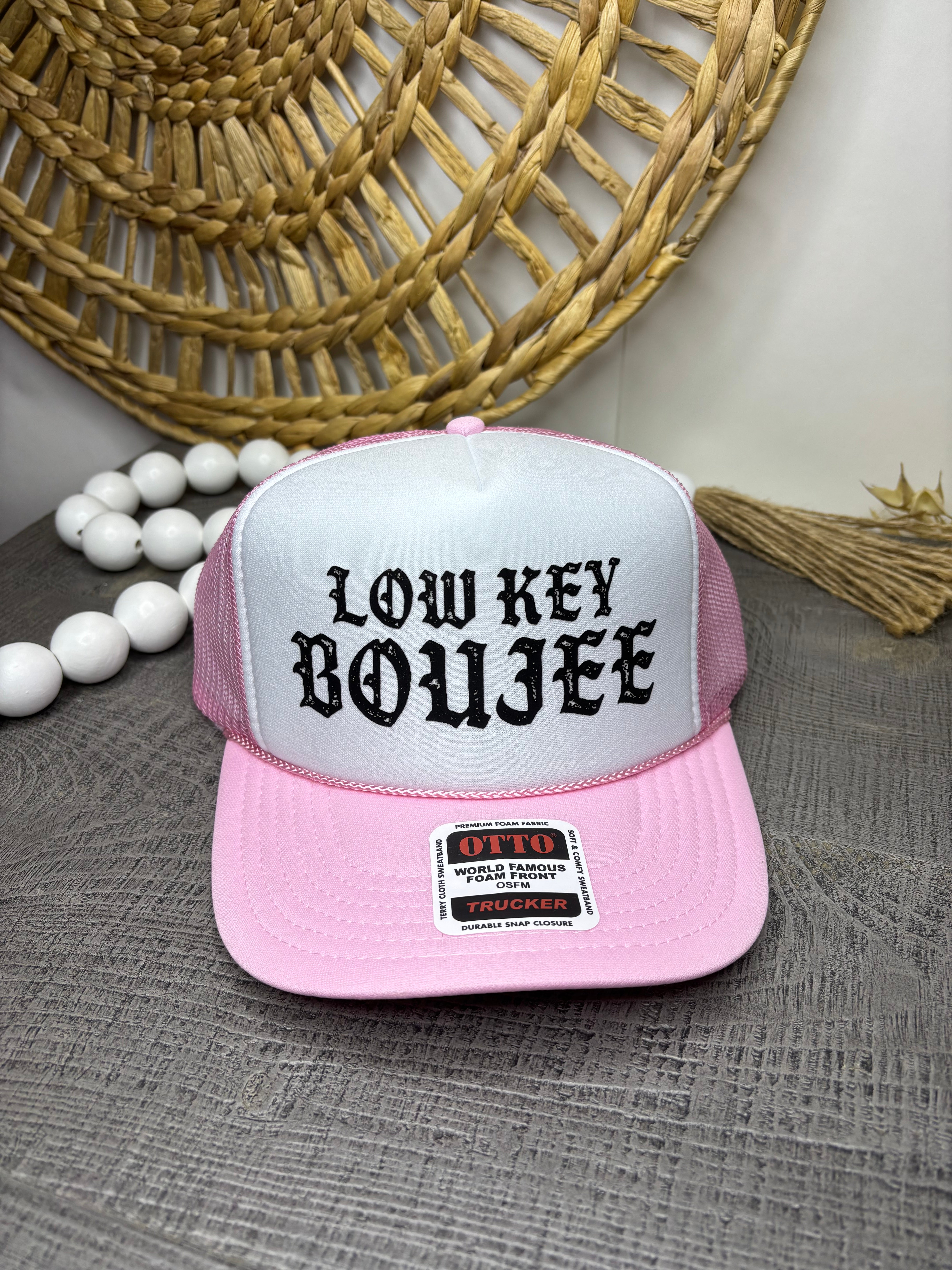 Low Key Boujee (Trucker Hat)