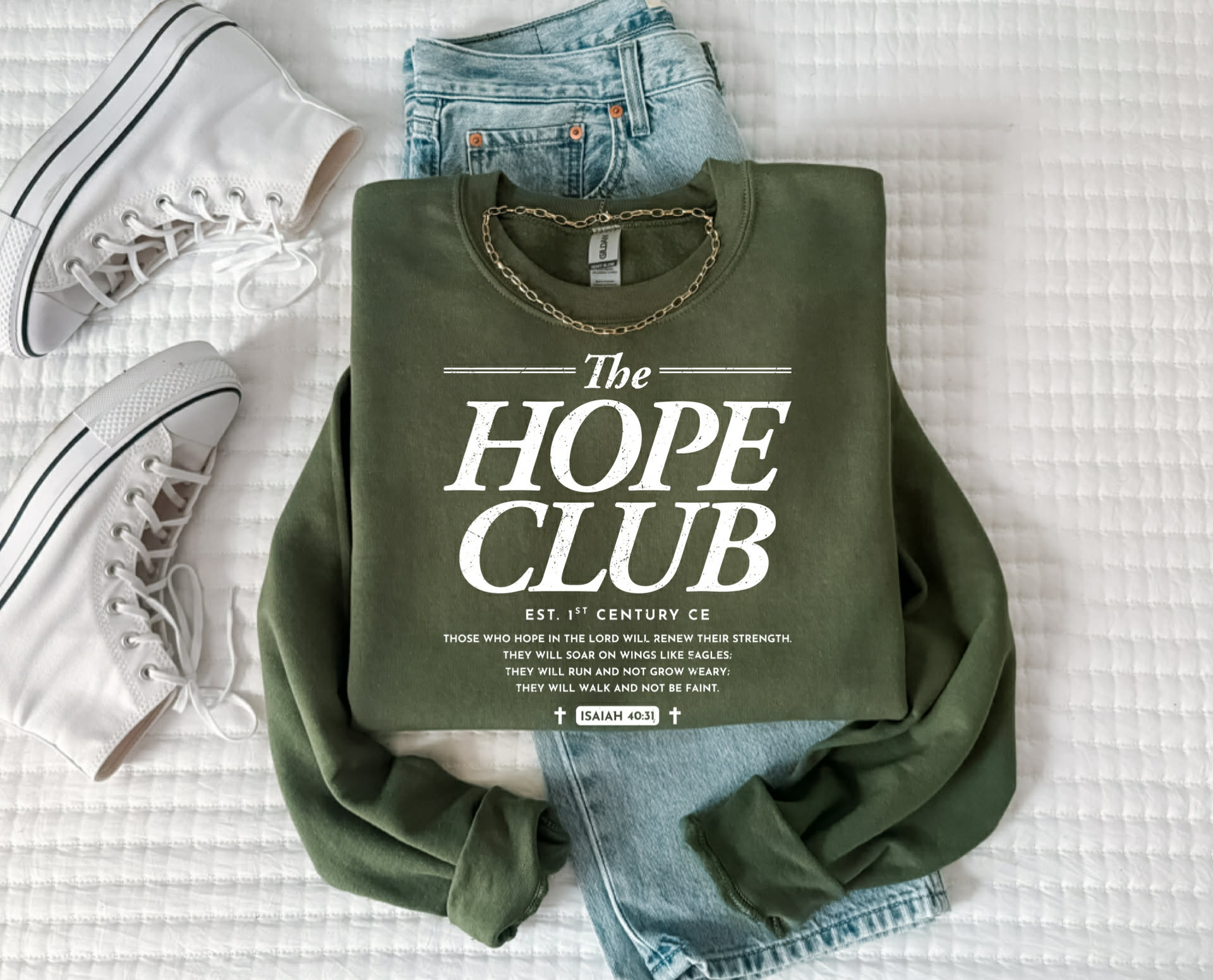 The Hope Club (DTF Military Green Sweatshirt)