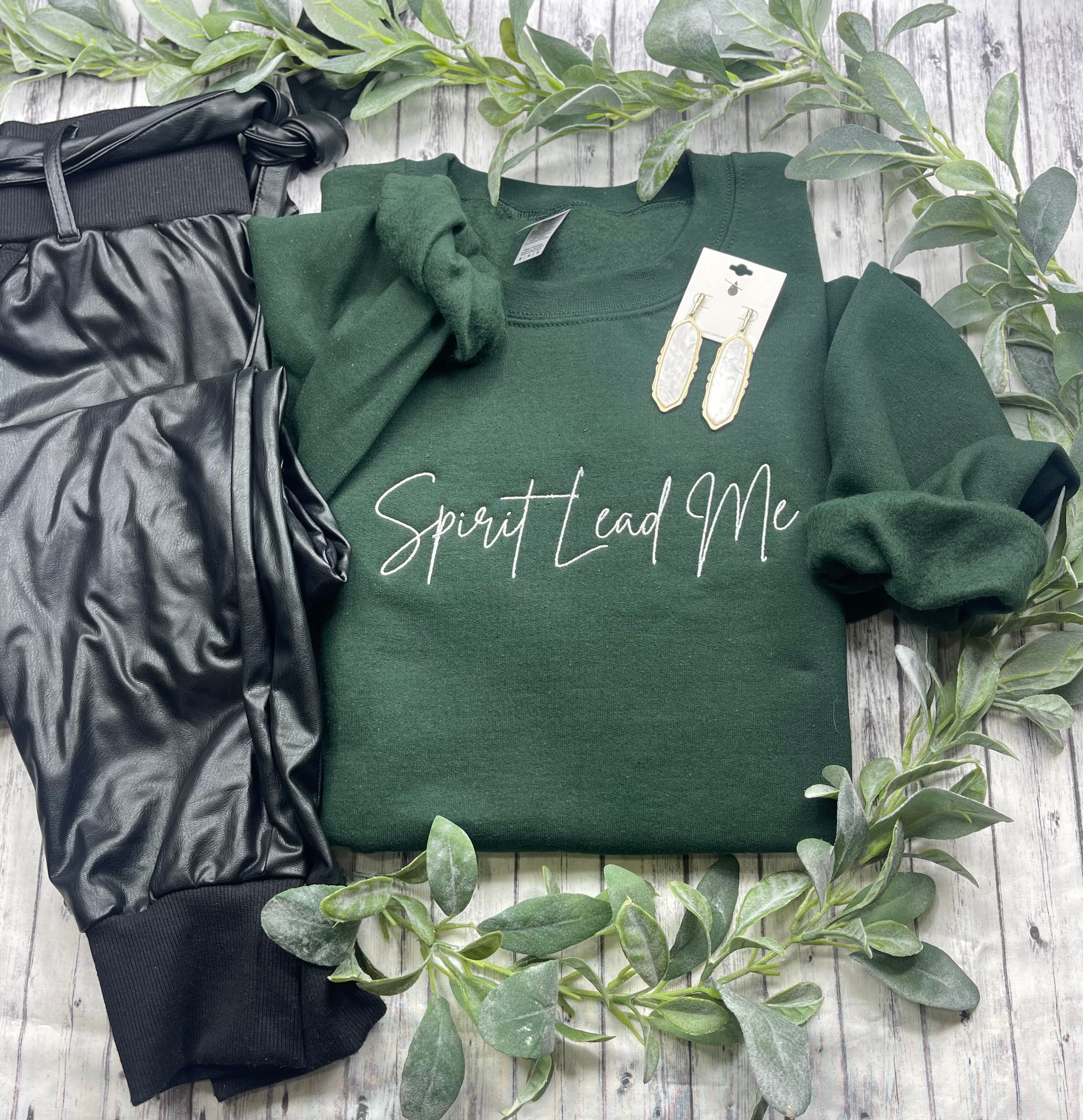 Spirit Lead Me (Embroidery Sweatshirt)