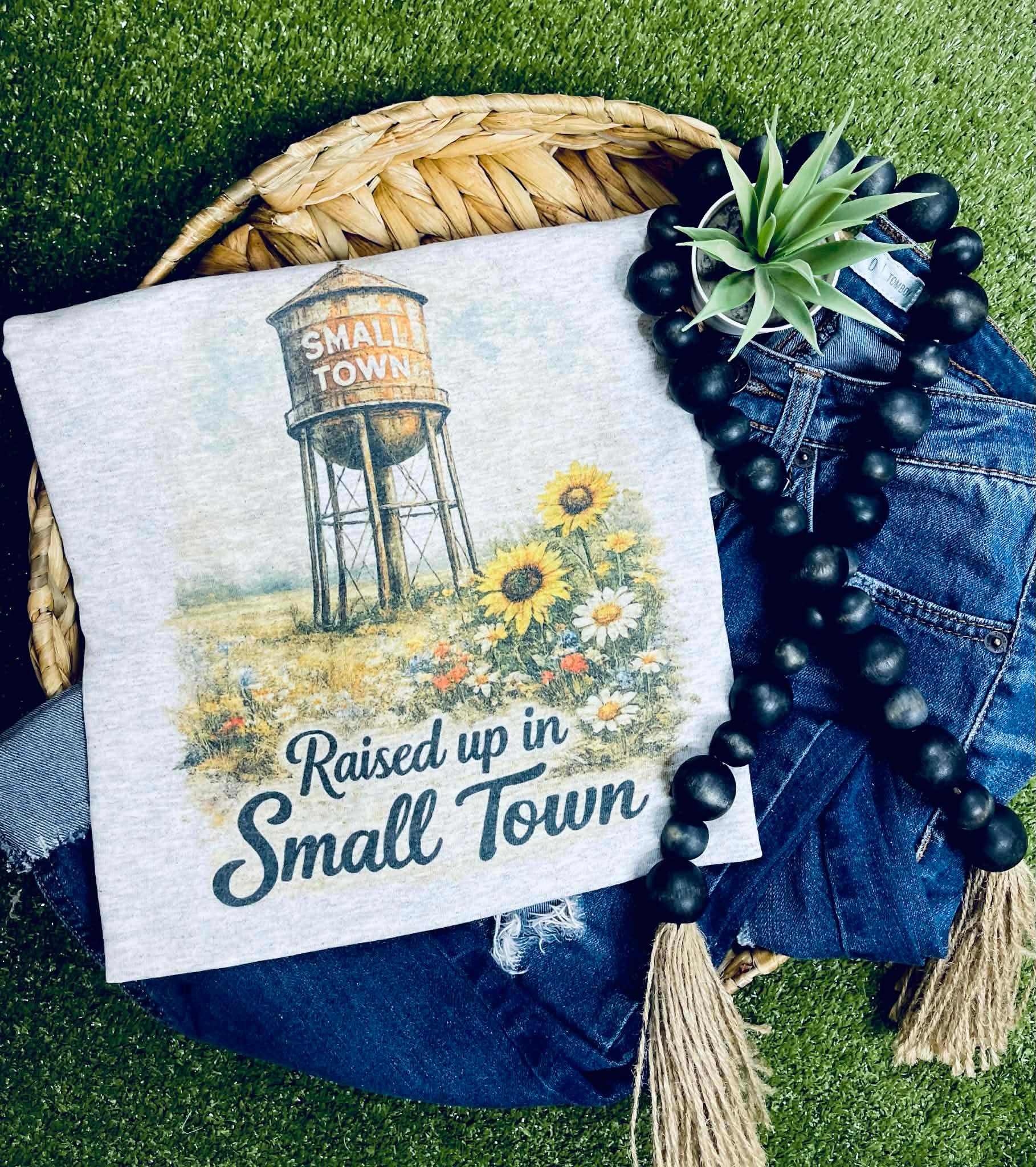 Raised up in Small Town (Tee)