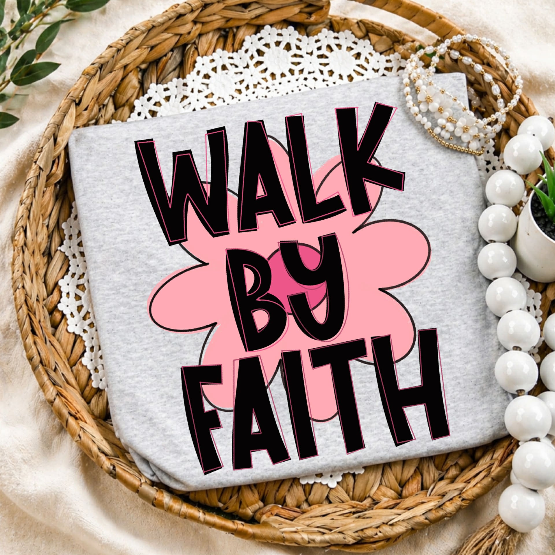 Walk by Faith