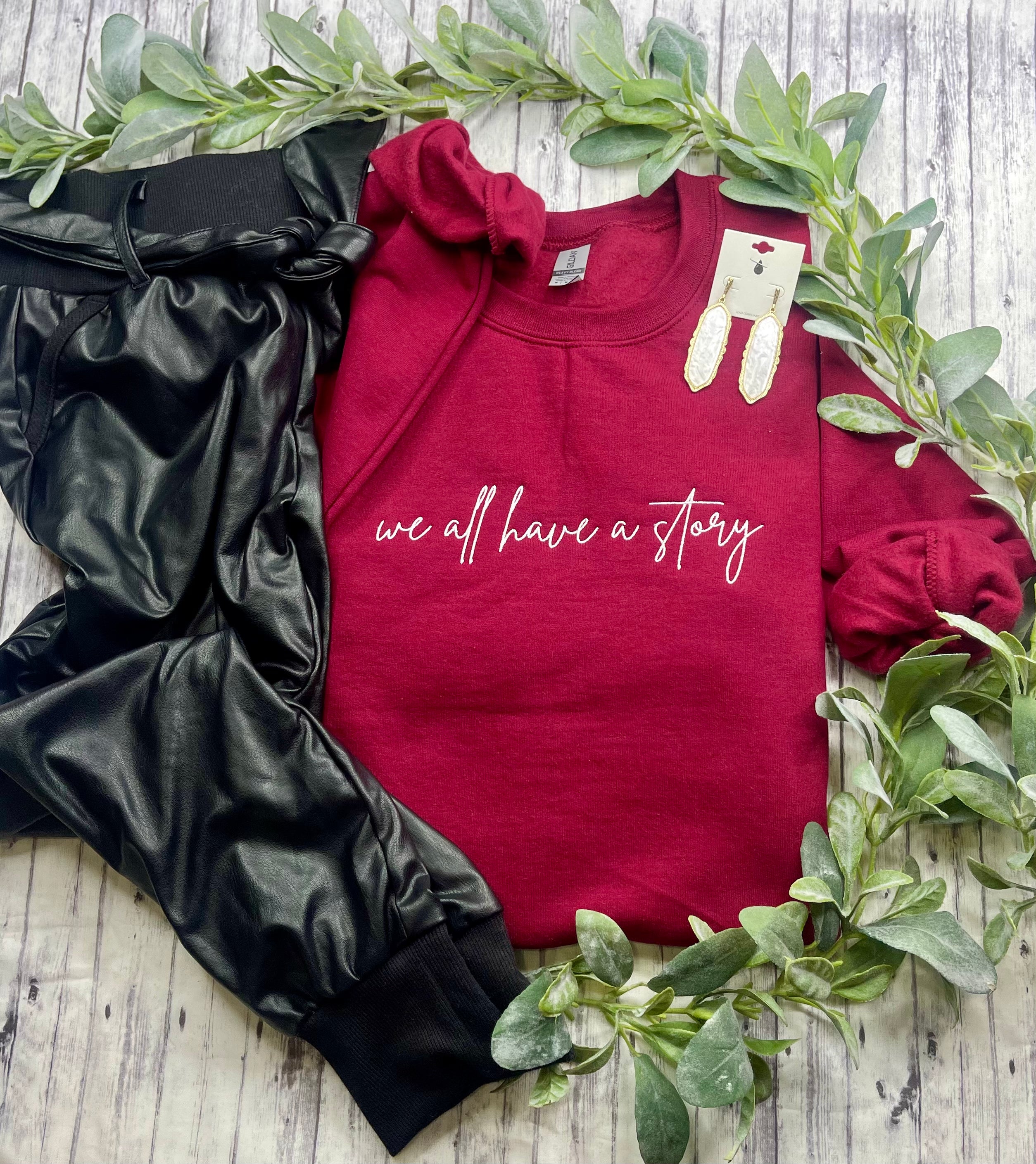 We All Have a Story (Embroidery Sweatshirt)