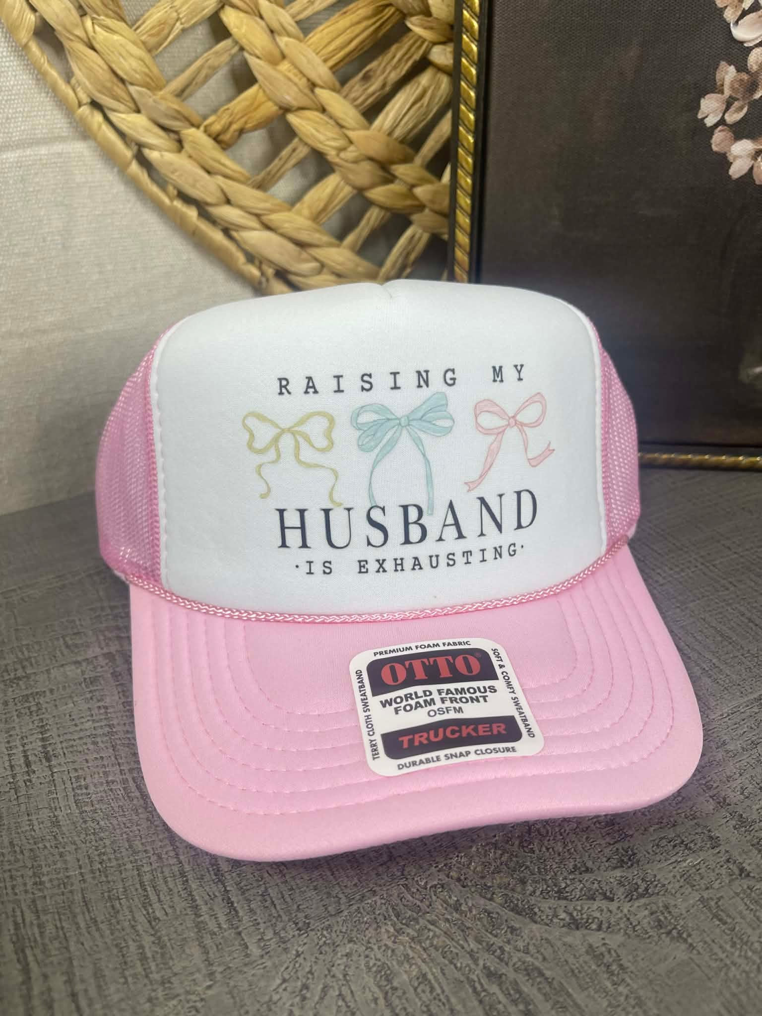 Raising my Husband is Exhausting Trucker Hat
