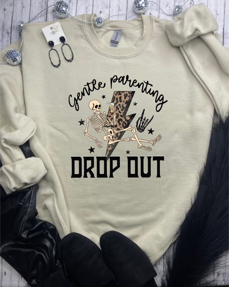 Gentle Parenting Drop Out (Sublimation Sweatshirt Mock-Up)