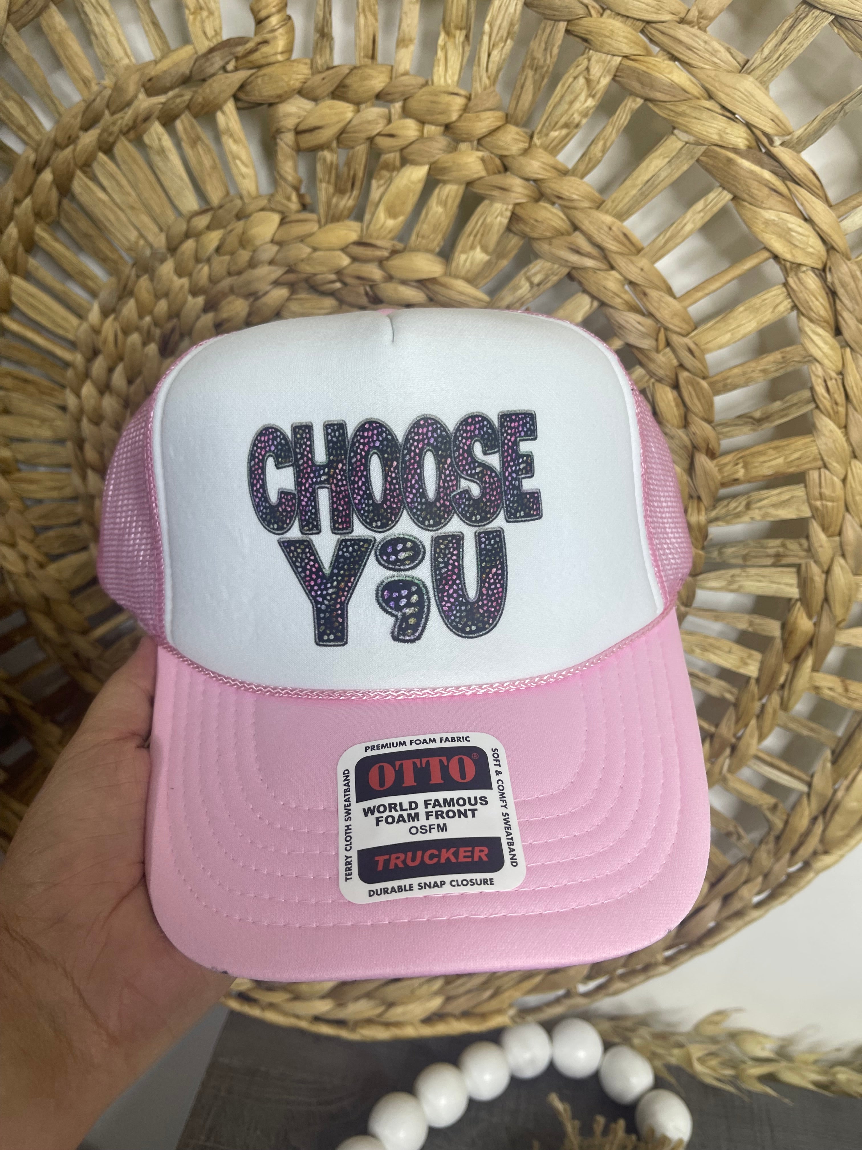 Choose You Trucker Hat