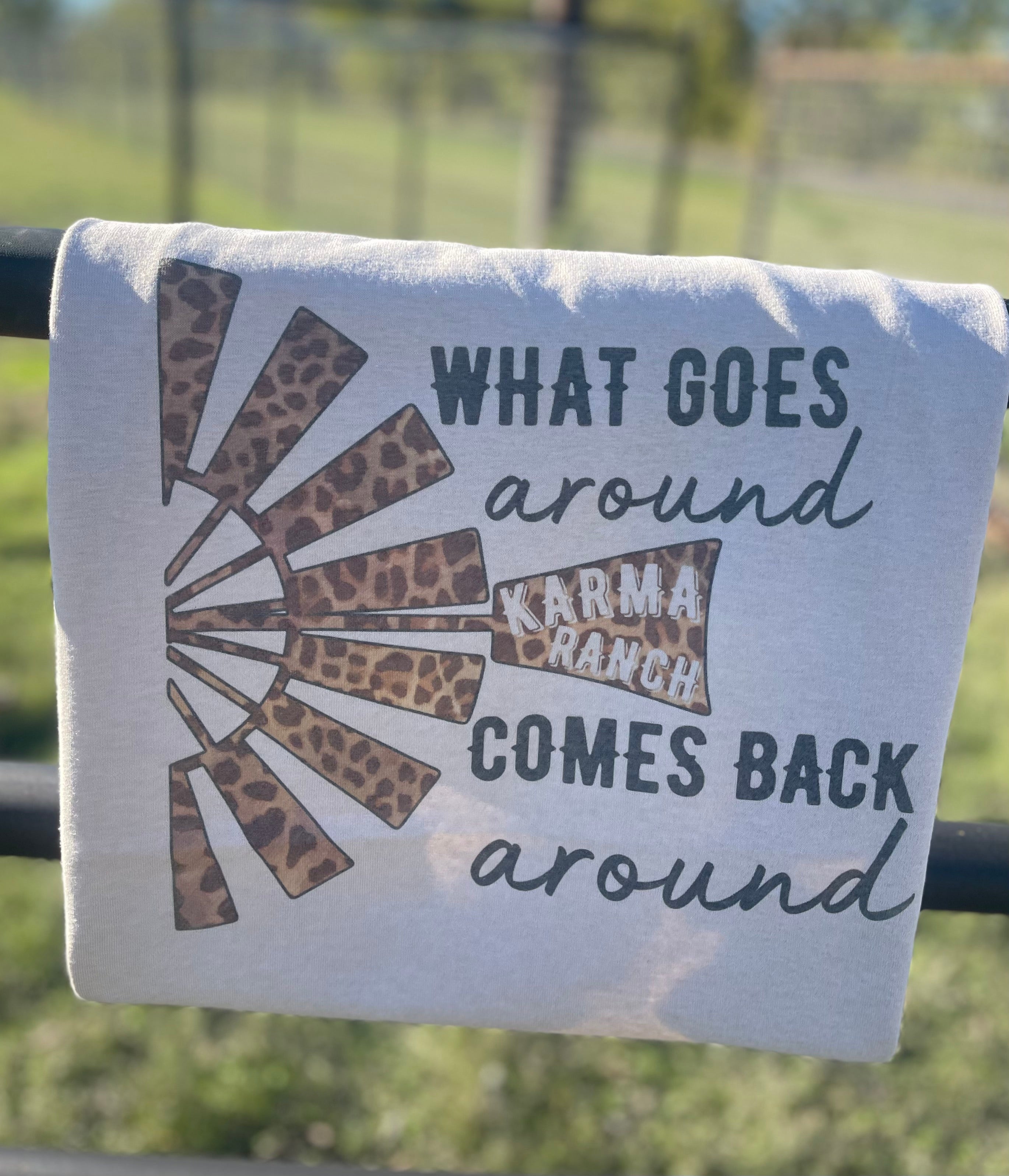 What Goes Around Comes Back Around (Tee)