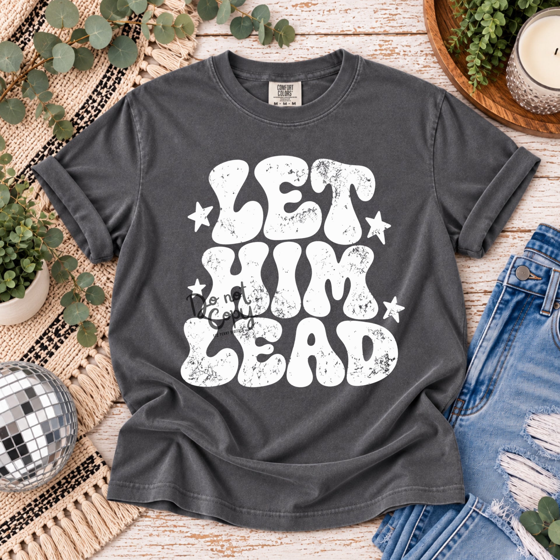 White Let him Lead (DTF T-Shirt)