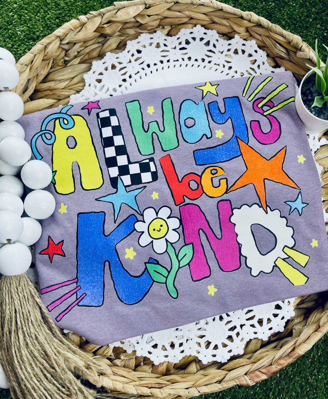 Always Be Kind