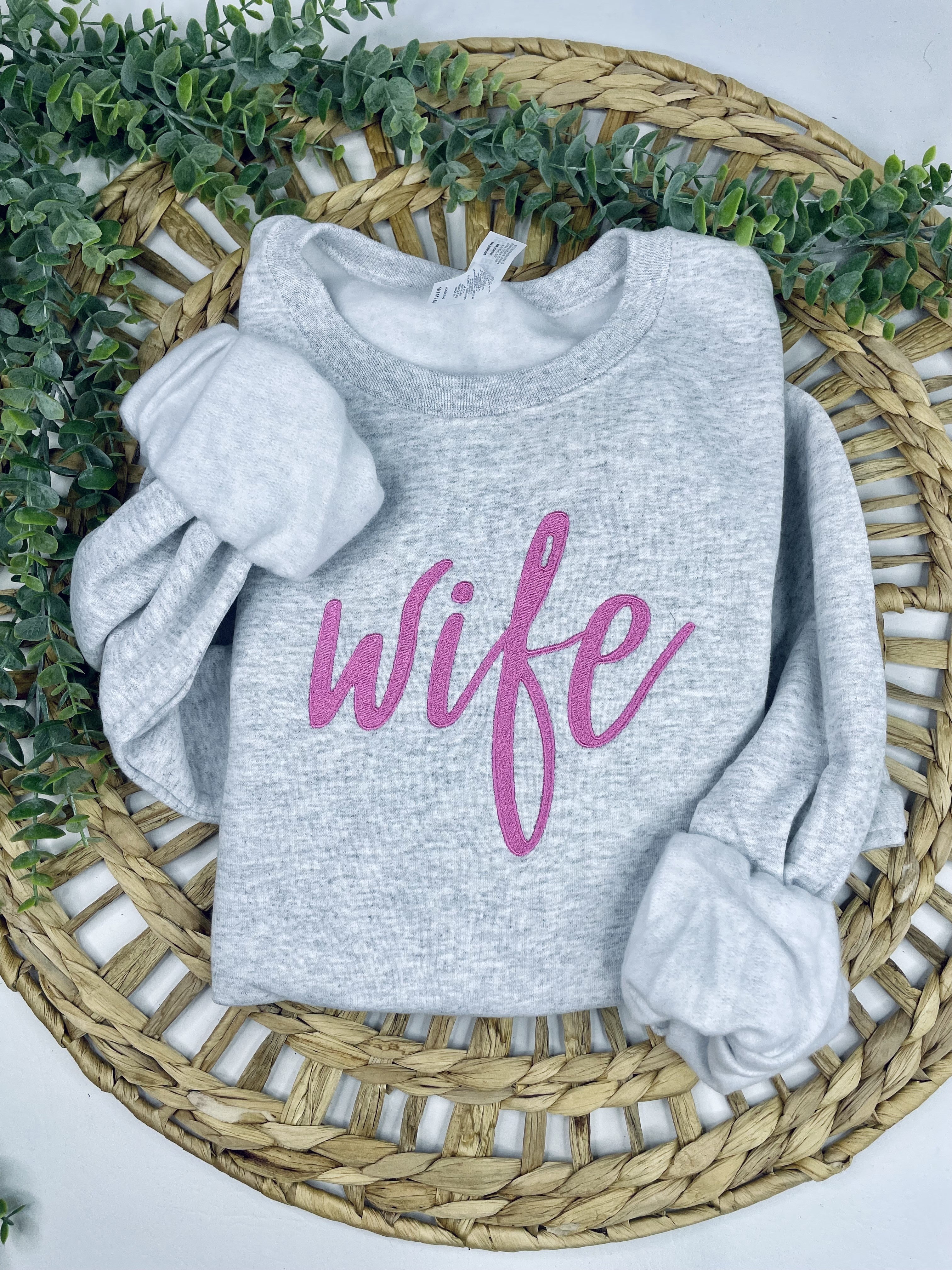 Wife Embroidered Sweatshirt