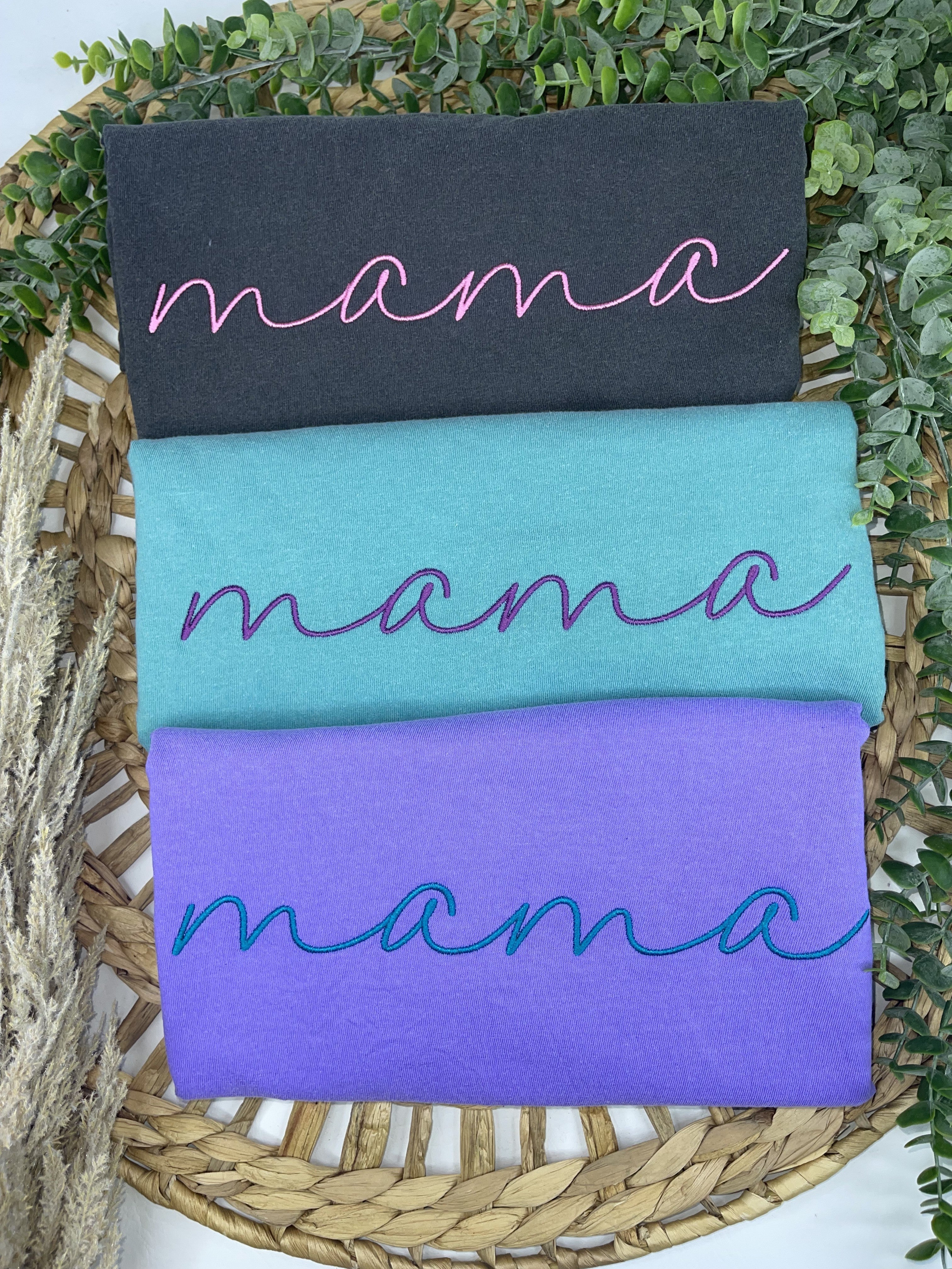 Mama Embroidered Tee (3 Color Choices)