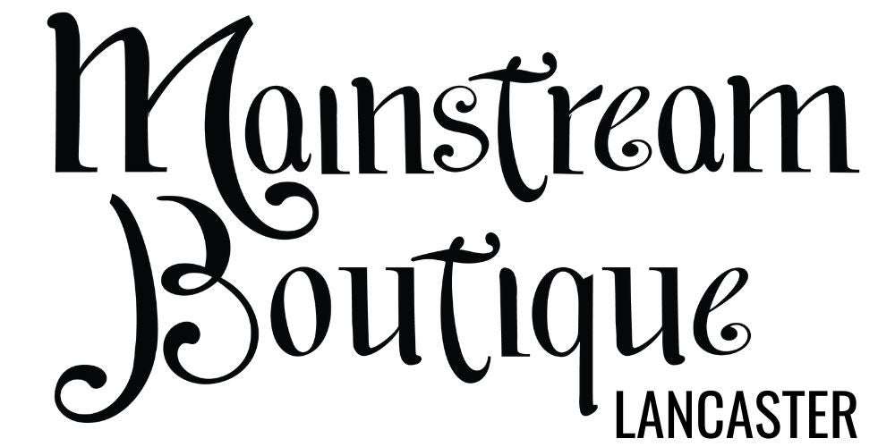 Mainstream Boutique of Lancaster