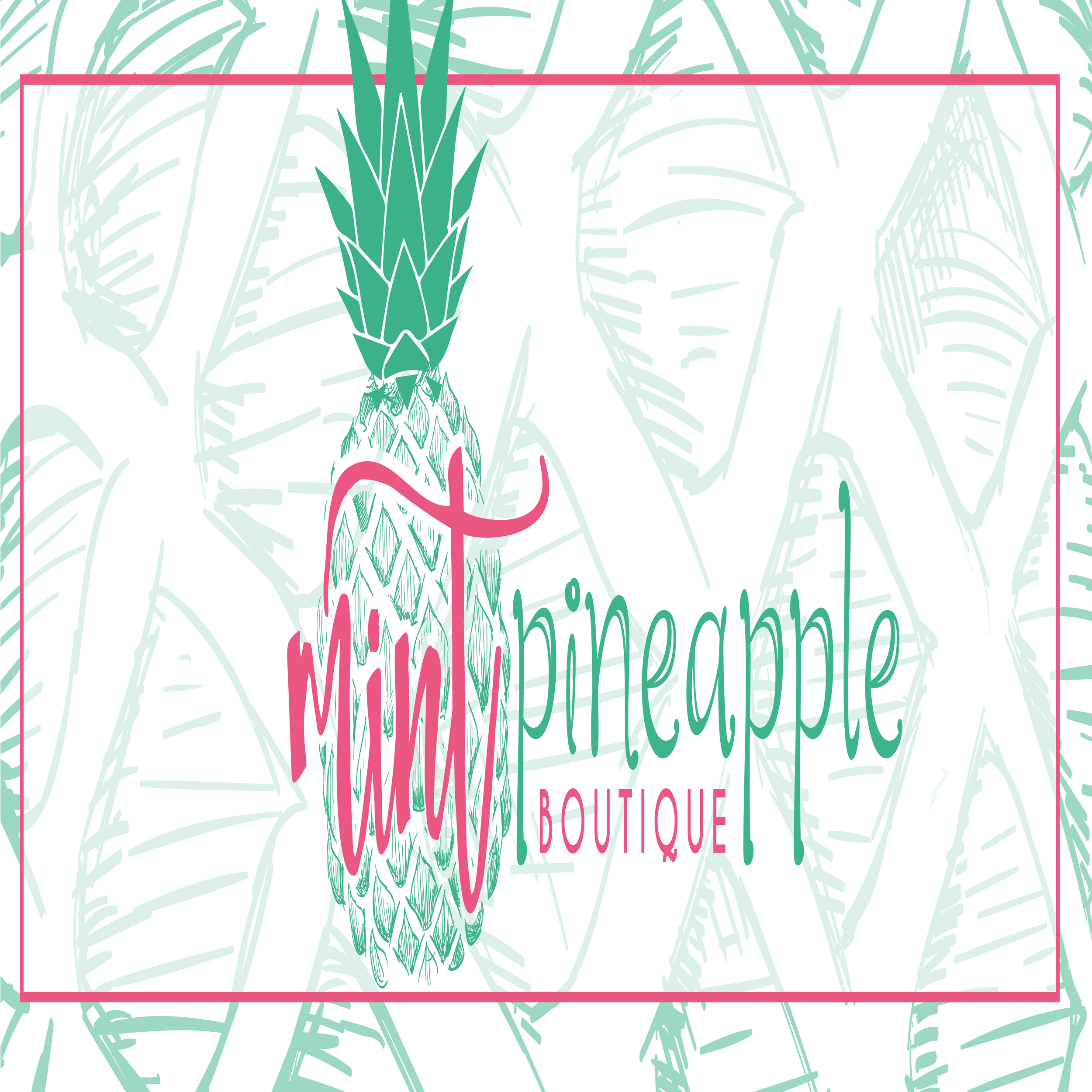 Mint Pineapple Boutique