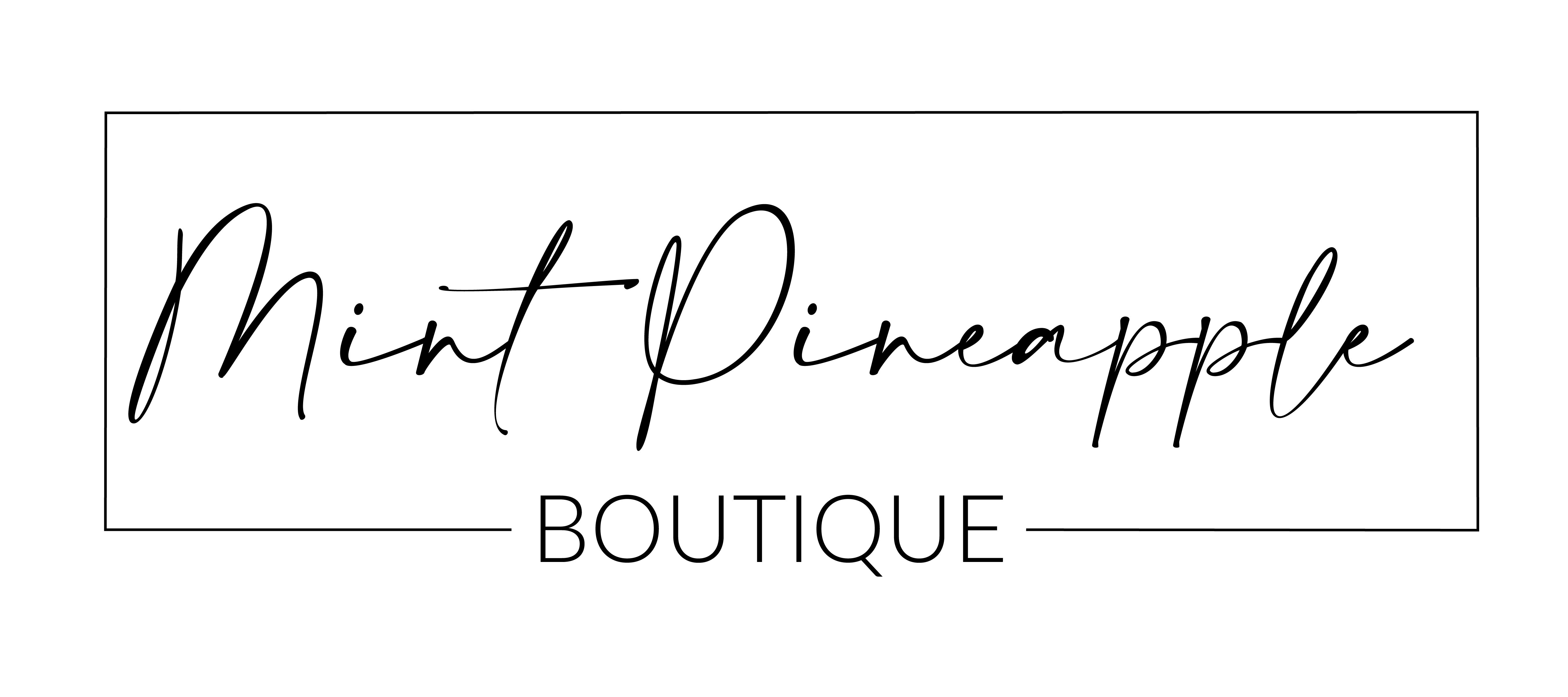 Mint Pineapple Boutique